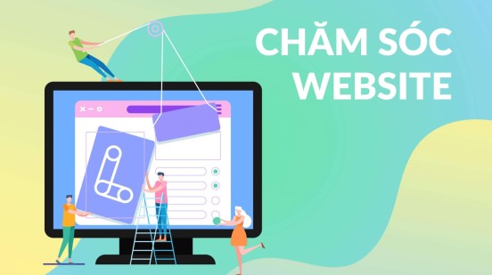Chăm sóc Website thế nào là đúng cách?
