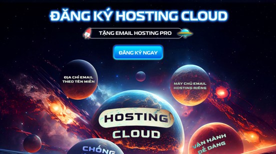 Chương trình Tháng 6: Đăng ký Hosting Cloud - Tặng Email Hosting Pro
